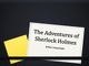 The Adventures of Sherlock Holmes