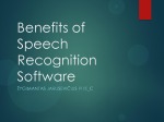 Benefits of Speech Recognition Software 2