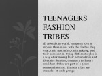 Teen fashion tribes 1