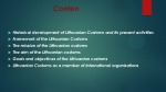 Historical development of Customs and its present activities 2