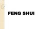 Feng shui presentation