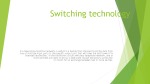 Switching technology 2