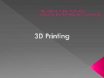 3D Printing presentation 1