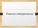 Famous entrepreneurs 1