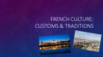 French Culture Customs & Traditions 1