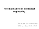 Recent advances in biomedical engineering 1