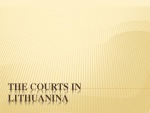 The courts in Lithuania 1