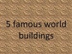 Famous world buildings 1