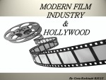 Modern film industry & hollywood 1