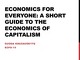 Economics for everyone a short guide to the Economics of Capitalism