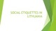 Social etiquettes in Lithuania