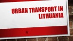 Urban transport in Lithuania 1