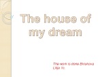 The house of my dream 1