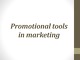 Promotional tools in marketing