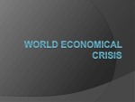 World Economical crisis 1