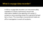 Voyage data recorders and Public address system 3