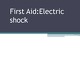 First Aid Electric shock