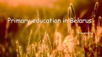 Primary education in Belarus 1