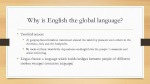 Why English? The historical context 2