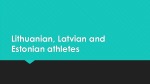 Lithuanian, Latvian and Estonian athletes 1