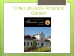 Vilnius University Botanical Garden 1