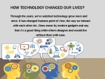 How technology changed our lives? 2