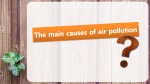 Environmental problems Air pollution 3