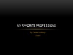 My favorite professions 1