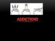 Addictions