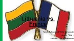 Lithuania vs. France 1