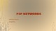 P2P Networks