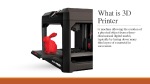 What is 3D Printer 2