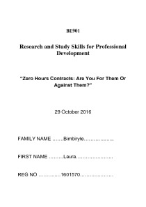 Zero Hours Contracts: Are You For Them Or Against Them? 1