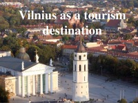 Vilnius as a tourism destination 1