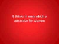 8 Things in men which are attractive for women 1