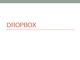 Dropbox presentation