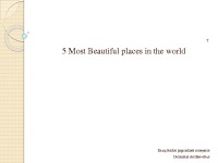 Most Beautiful places in the World 1