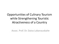 Opportunities of Culinary Tourism while Strengthening Touristic Attractiveness of a Country 1