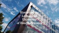 History of the Lithuanian University of Health Sciences 1