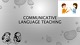 Communicative language teaching