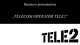 Business presentation „Telecom operator Tele2“