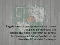 Žalgiris Kaunas ist ein Sportverein aus Litauen 2