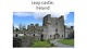 Leap Castle Ireland presentation