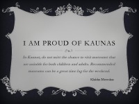 I am proud of Kaunas presentation 1