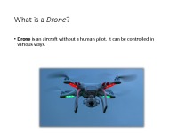 Drones presentation: An intresting technological invention 2