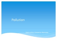 Pollution: air, water and ground pollution 1