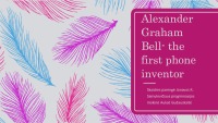 Alexander Graham Bell - the first phone inventor 1