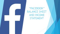 Facebook Balance Sheet and Income Statement 1