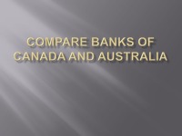 Compare Banks of Canada and Australia 1