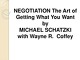 Michael Schatzki „Negotiation The Art of Getting What You Want“